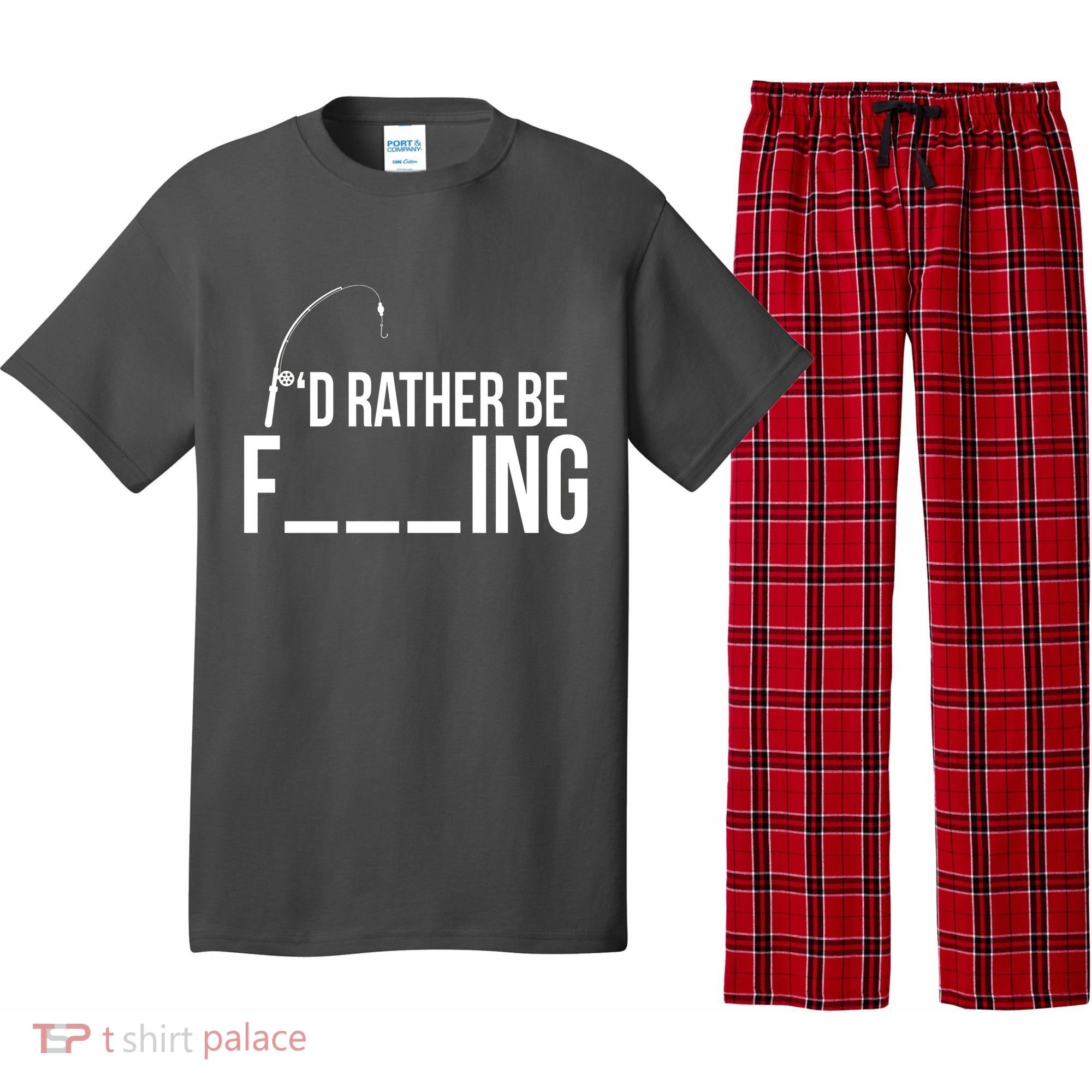 I'd Rather Be Fishing Funny Fisherman Pajama Set