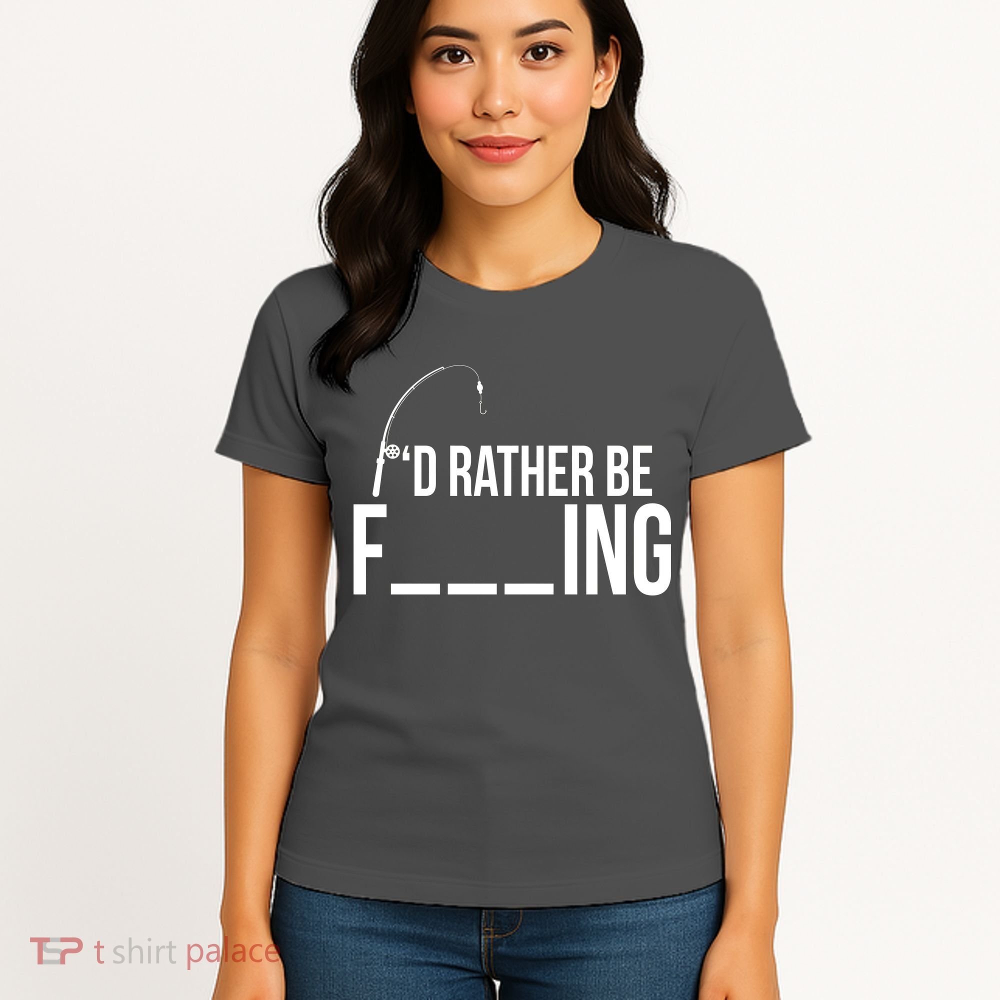 I'd Rather Be Fishing Funny Fisherman Women's T-Shirt