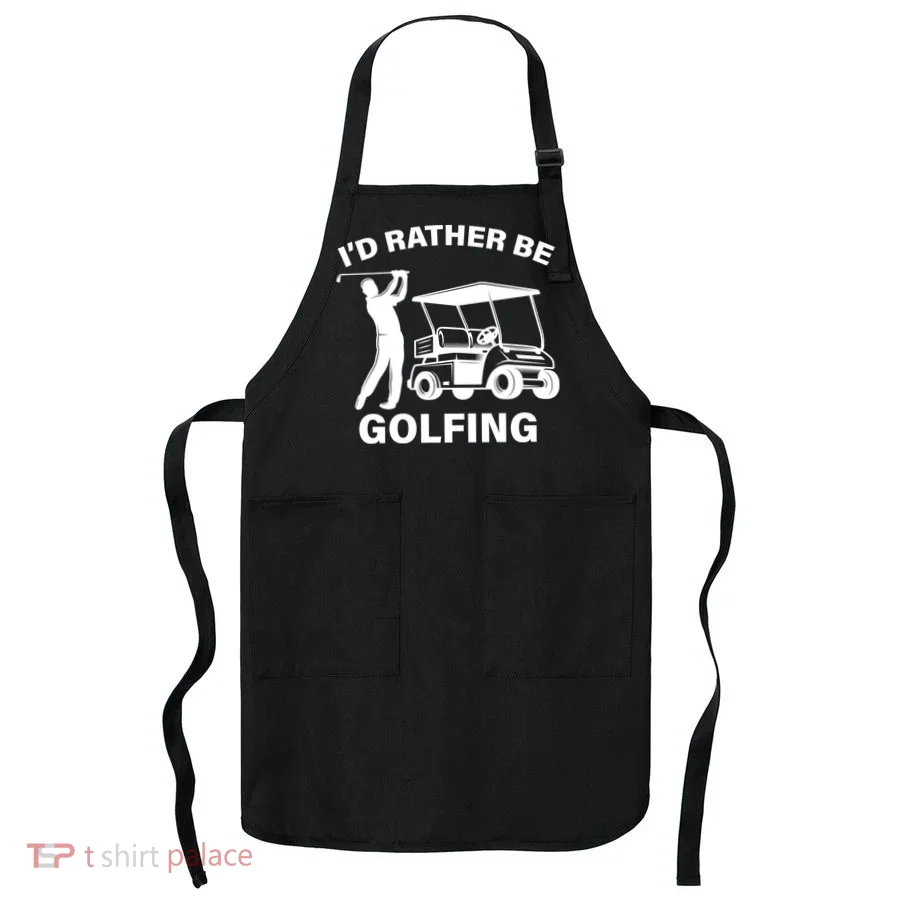 I'd Rather Be Golfing Apron