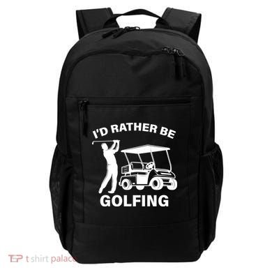 I'd Rather Be Golfing Backpack