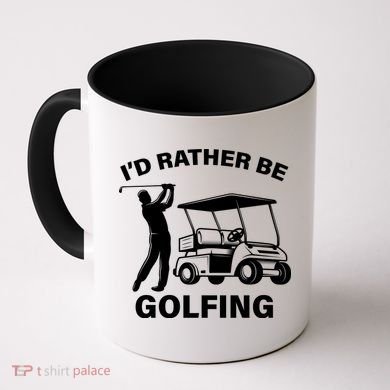 I'd Rather Be Golfing Coffee Mug