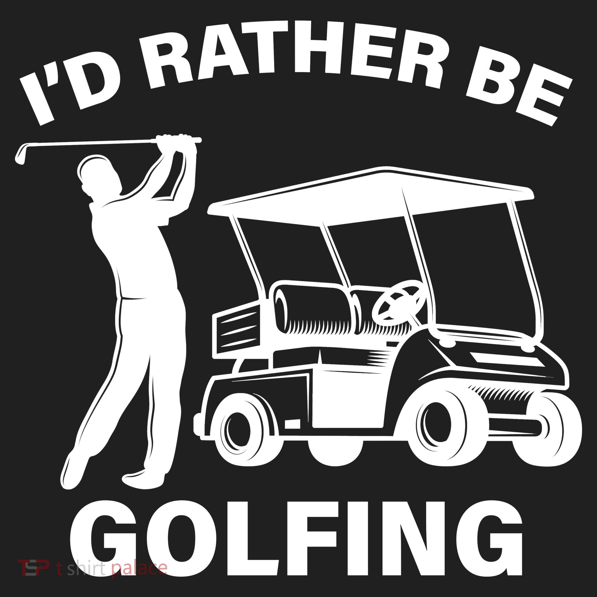 I'd Rather Be Golfing Tumbler