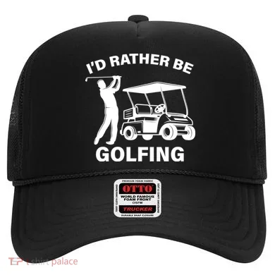 I'd Rather Be Golfing Hat