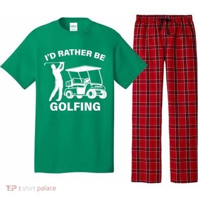 I'd Rather Be Golfing Pajama Set
