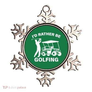 I'd Rather Be Golfing Ornament