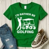I'd Rather Be Golfing Women's T-Shirt thumb 3