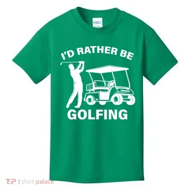 I'd Rather Be Golfing Kids T-Shirt