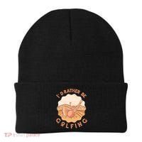 I'd Rather Be Golfing Funny Golf Hobby Beanie thumb 0