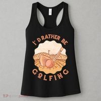I'd Rather Be Golfing Funny Golf Hobby Women's Tank Top thumb 3