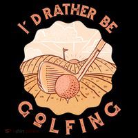 I'd Rather Be Golfing Funny Golf Hobby Baby Bodysuit thumb 2