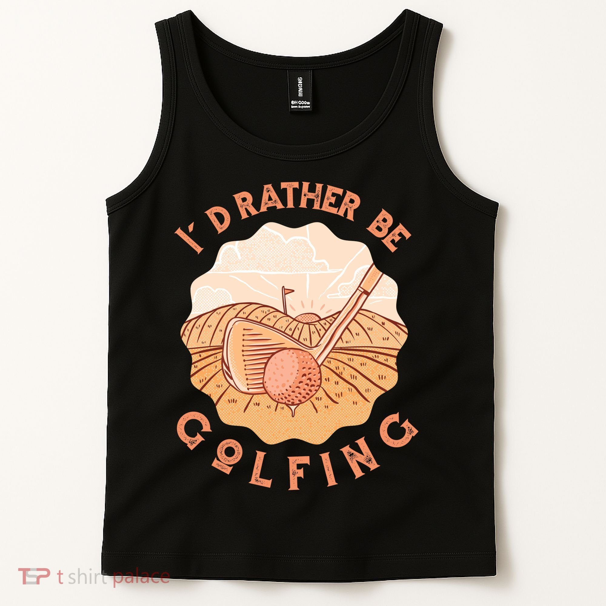 I'd Rather Be Golfing Funny Golf Hobby Tank Top