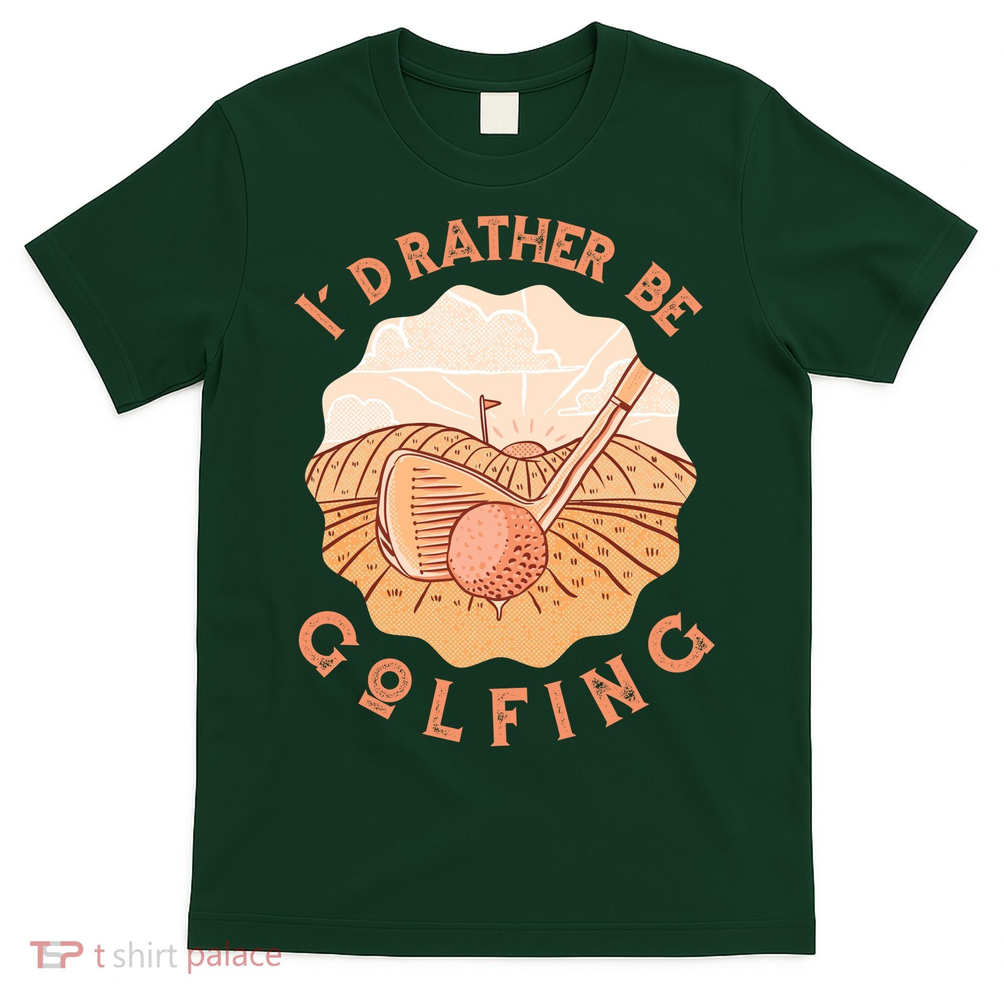 I'd Rather Be Golfing Funny Golf Hobby T-Shirt