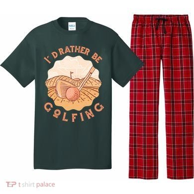 I'd Rather Be Golfing Funny Golf Hobby Pajama Set