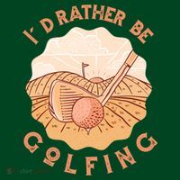 I'd Rather Be Golfing Funny Golf Hobby Mousepad thumb 1