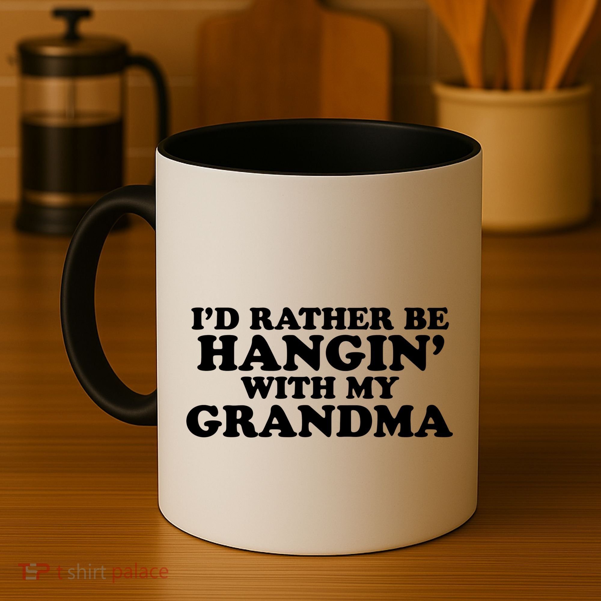 I'd Rather Be Hangin' With My Grandma Coffee Mug