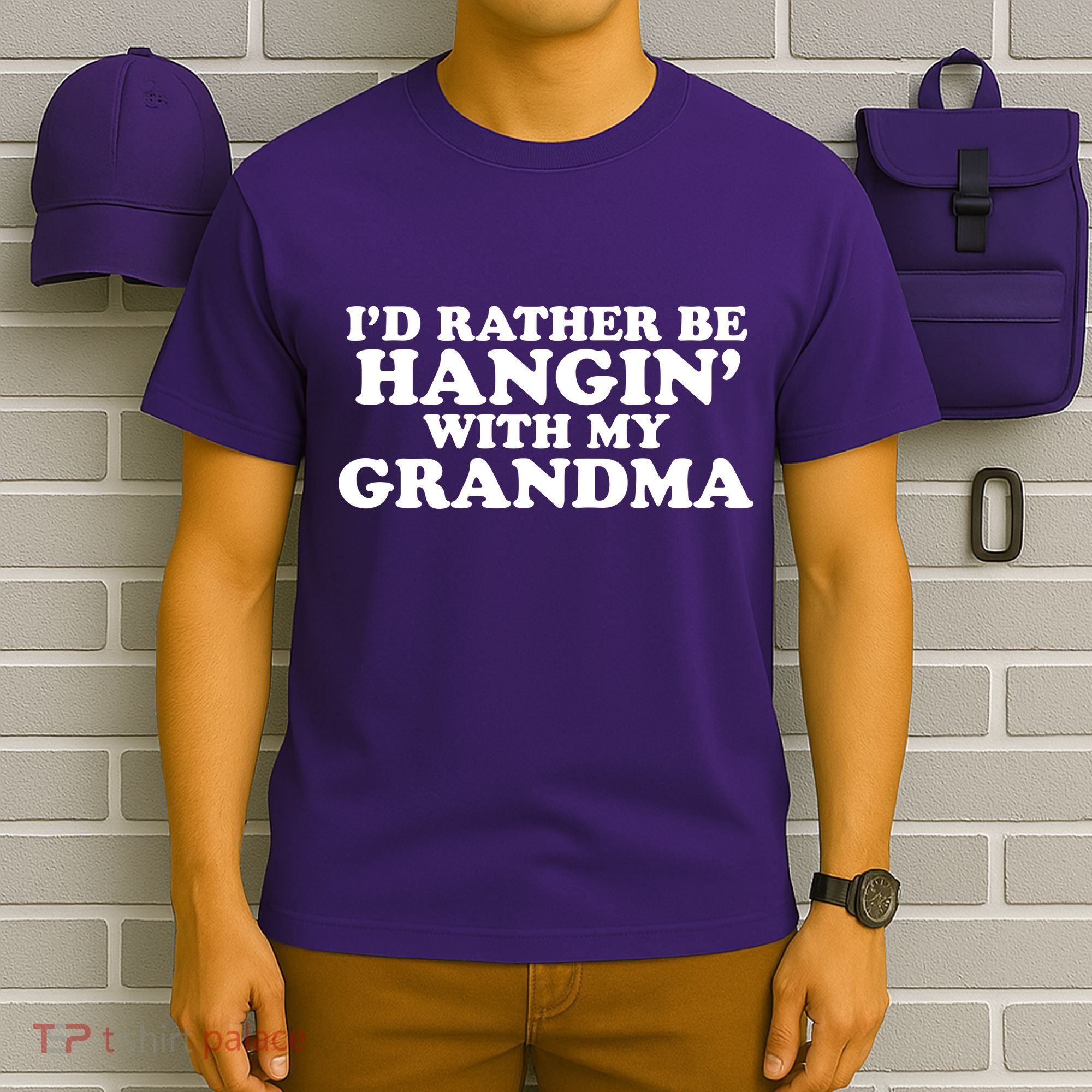 I'd Rather Be Hangin' With My Grandma T-Shirt