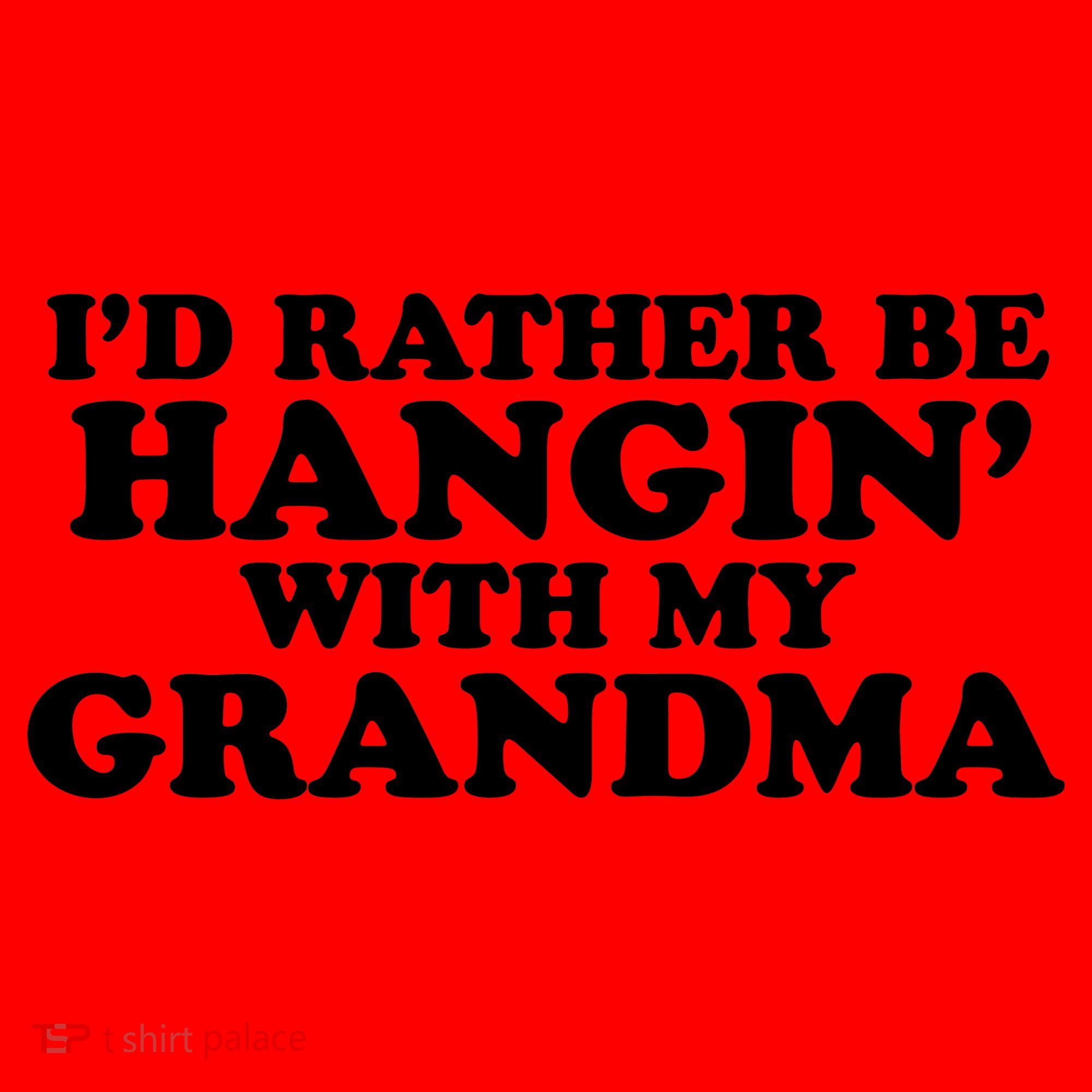 I'd Rather Be Hangin' With My Grandma Santa Hat