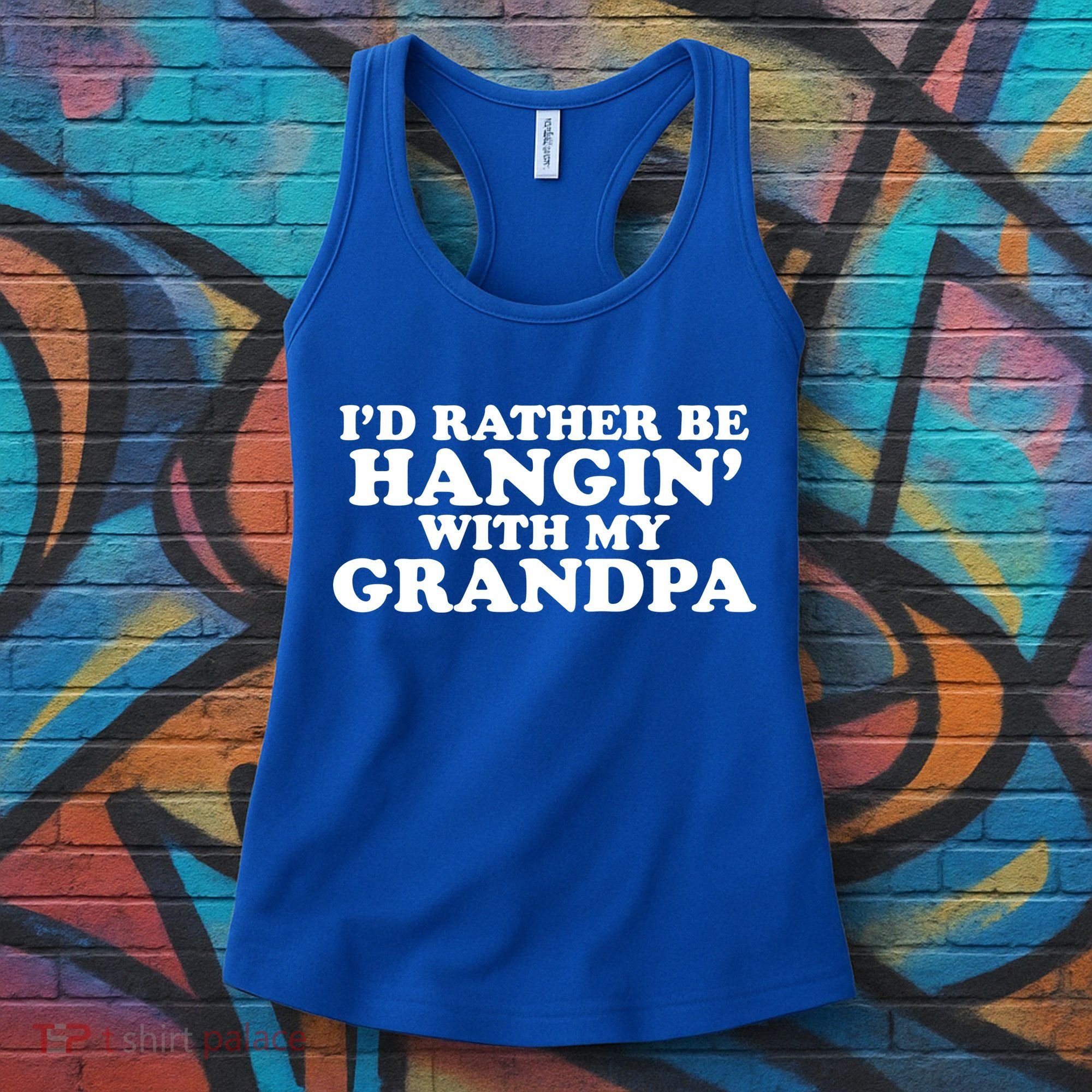 I'd Rather Be Hangin' With My Grandpa Women's Tank Top