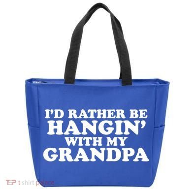I'd Rather Be Hangin' With My Grandpa Tote Bag