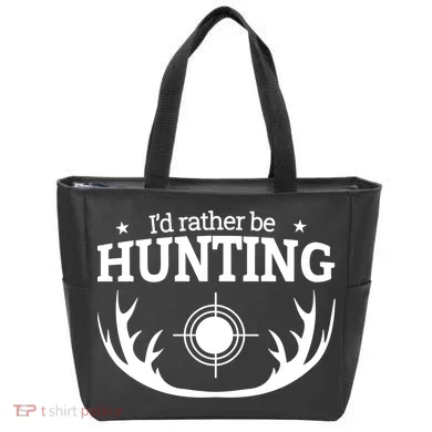 I'd Rather Be Hunting Tote Bag