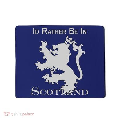 Id Rather Be In Scotland Mousepad