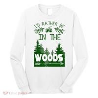 I'd Rather Be In The Woods Funny Hiking Long Sleeve Shirt thumb 0