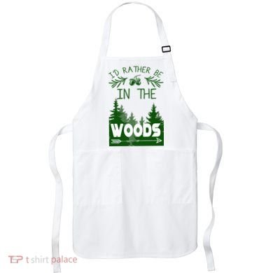 I'd Rather Be In The Woods Funny Hiking Apron
