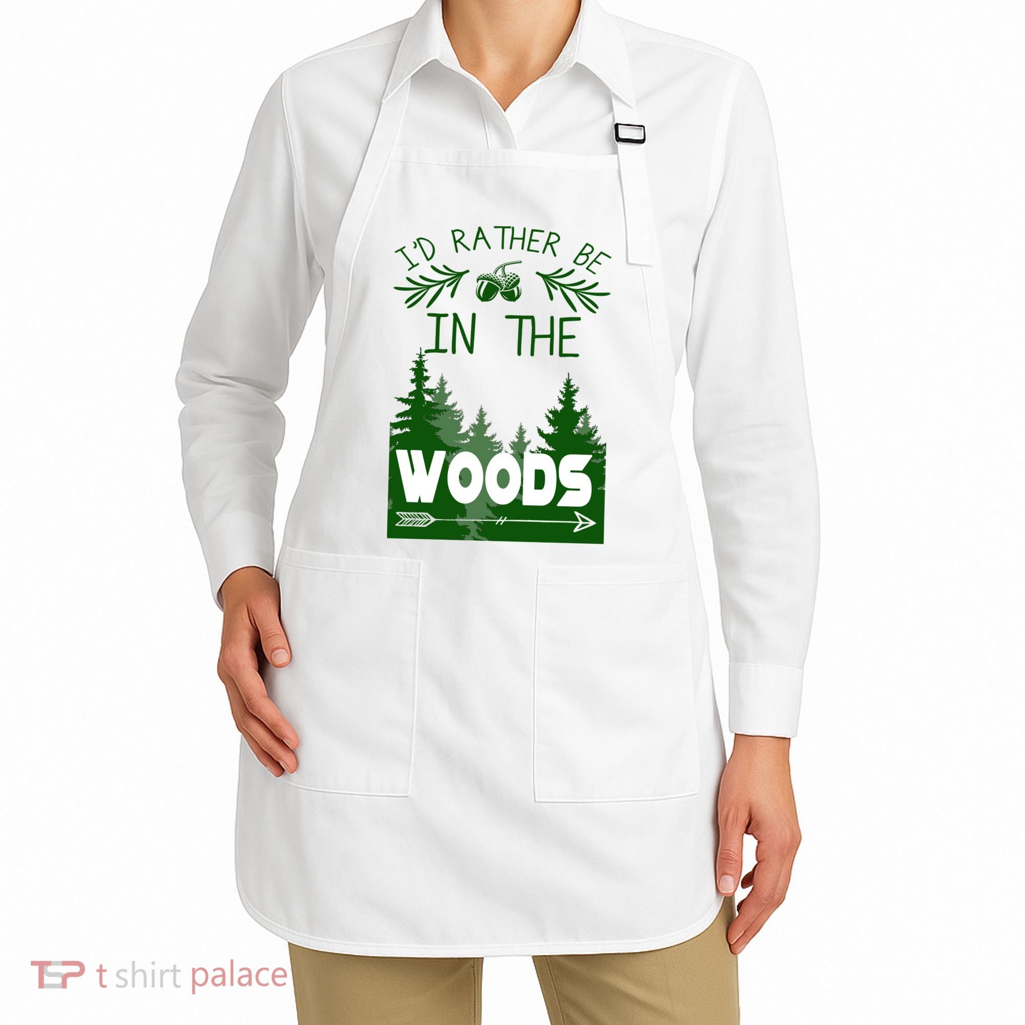 I'd Rather Be In The Woods Funny Hiking Apron