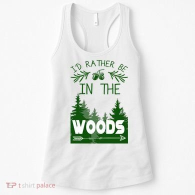 I'd Rather Be In The Woods Funny Hiking Women's Tank Top