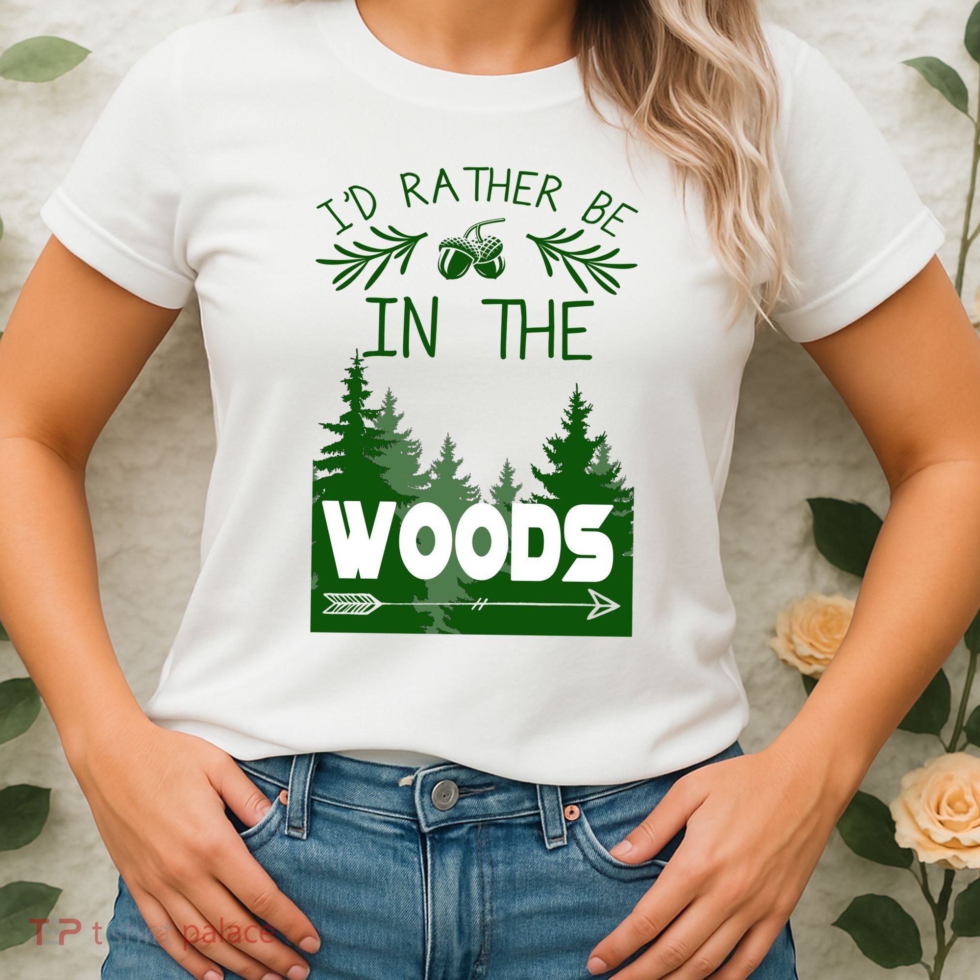 I'd Rather Be In The Woods Funny Hiking Women's T-Shirt