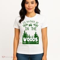 I'd Rather Be In The Woods Funny Hiking Women's T-Shirt thumb 4
