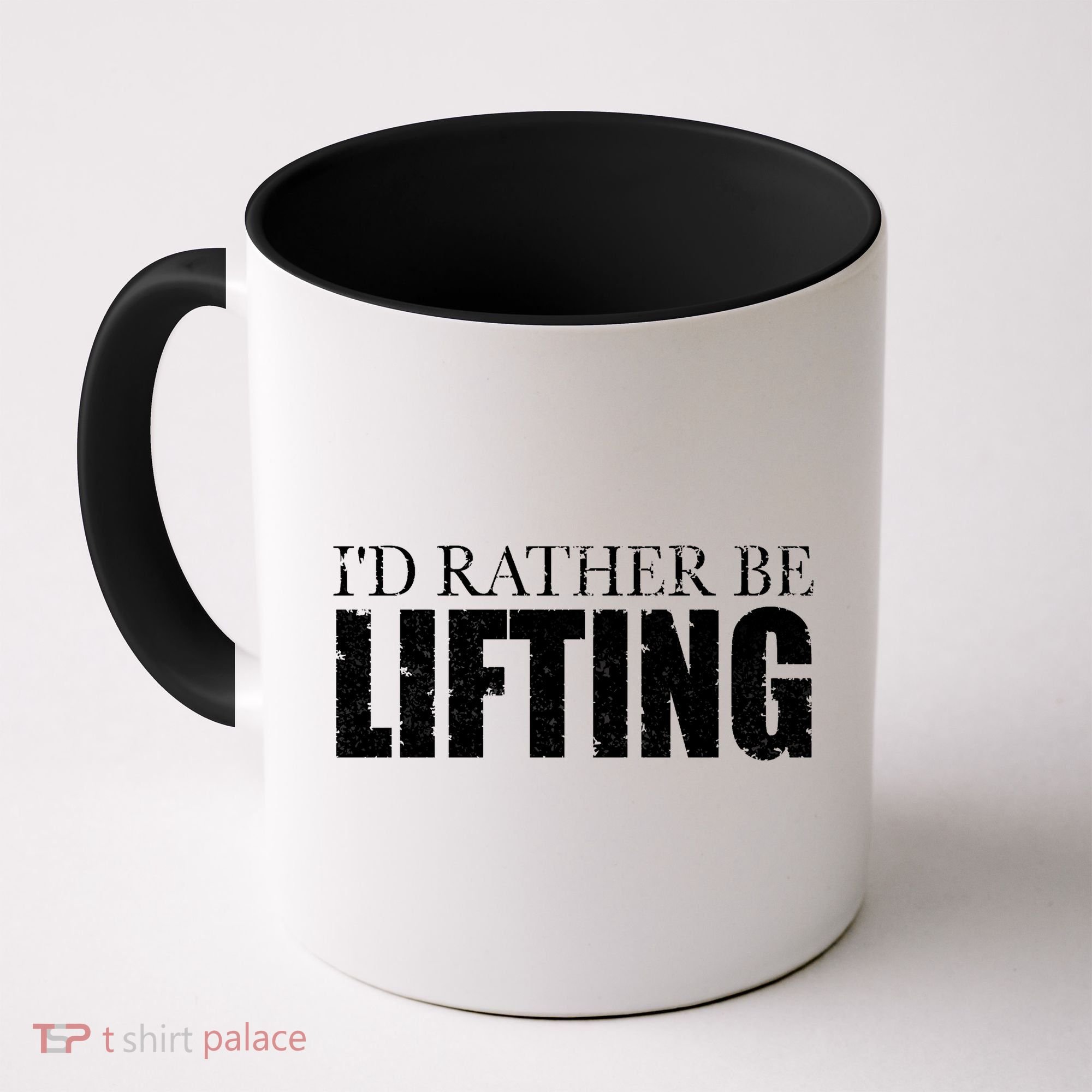 I'd Rather Be Lifting Funny Workout Gym Coffee Mug