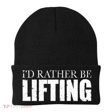 I'd Rather Be Lifting Funny Workout Gym Beanie