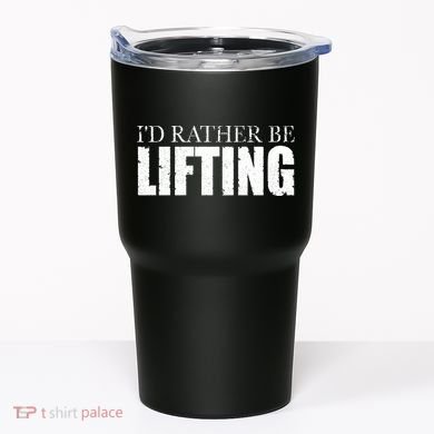I'd Rather Be Lifting Funny Workout Gym Tumbler