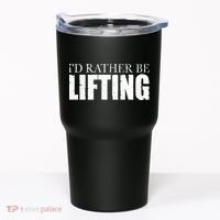 I'd Rather Be Lifting Funny Workout Gym Tumbler thumb 0