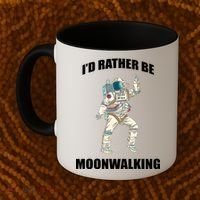 I'd Rather Be Moonwalking  Coffee Mug thumb 2