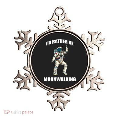 I'd Rather Be Moonwalking  Ornament