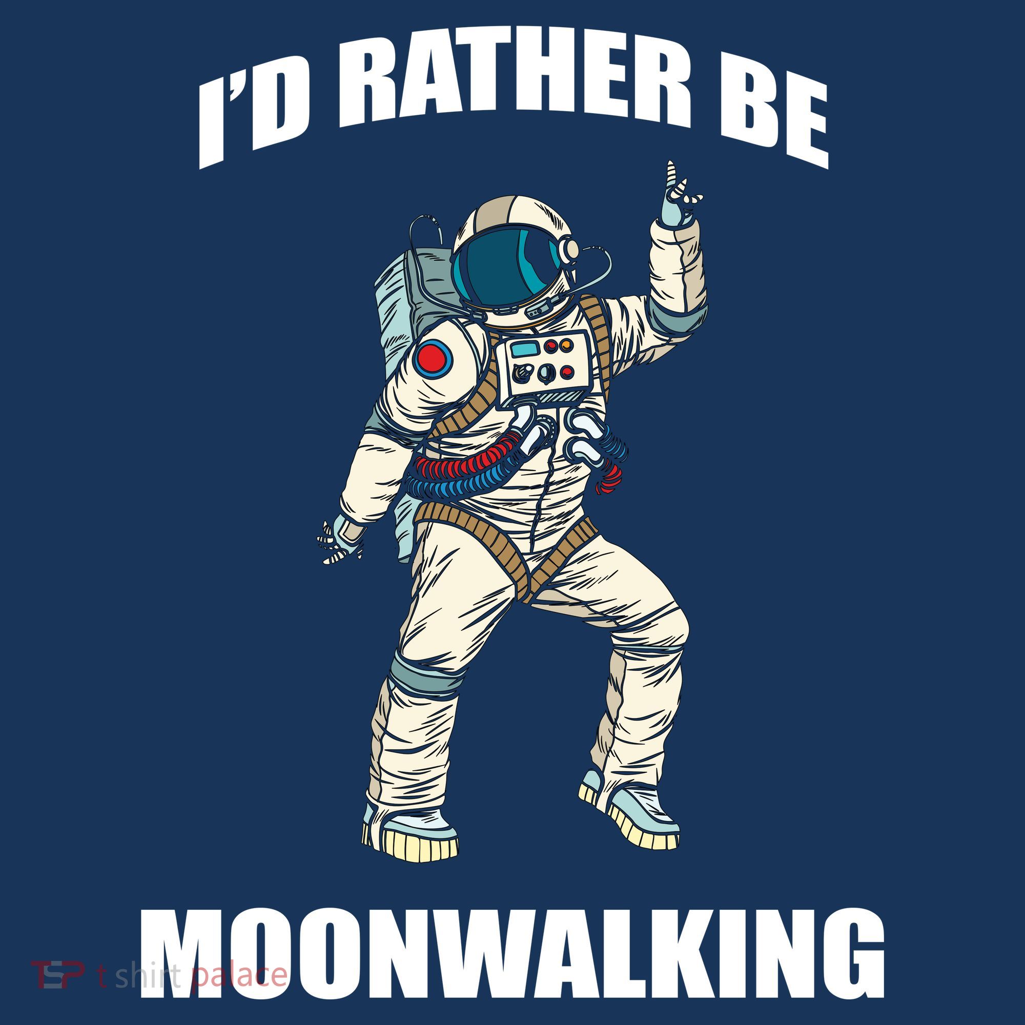 I'd Rather Be Moonwalking  Women's Hoodie