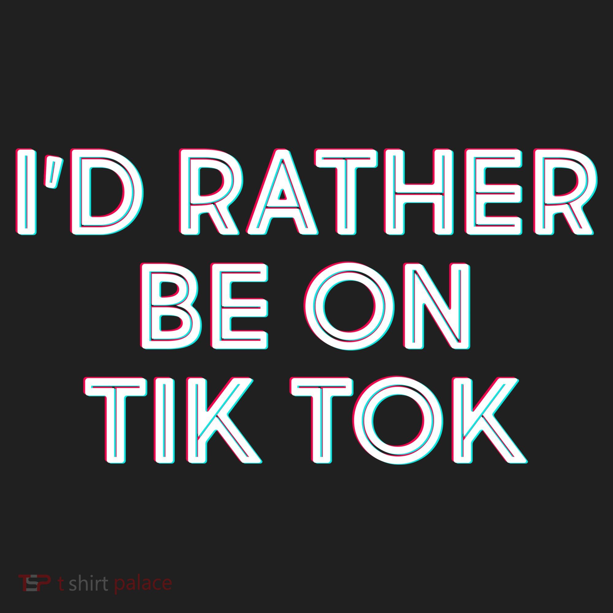 I'd Rather Be On Tik Tok Golf Towel