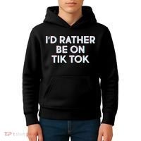 I'd Rather Be On Tik Tok Kids Hoodie thumb 4