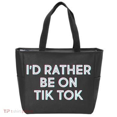 I'd Rather Be On Tik Tok Tote Bag