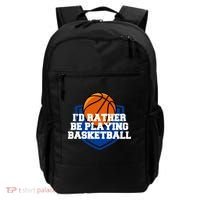 I'd Rather Be Playing Basketball Backpack thumb 0