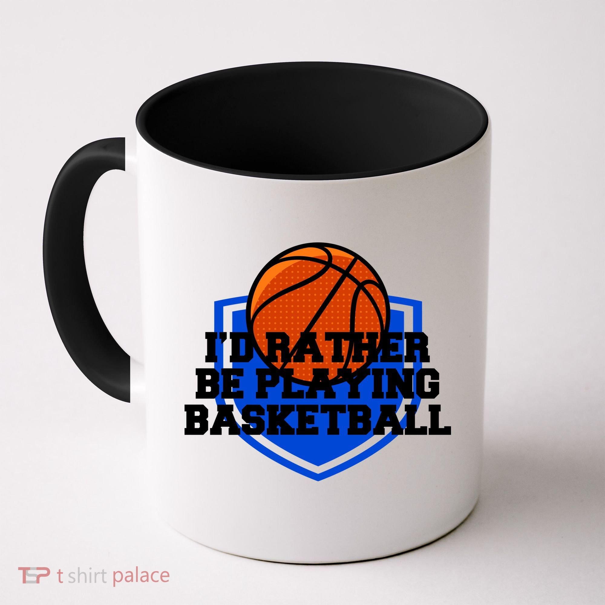 I'd Rather Be Playing Basketball Coffee Mug
