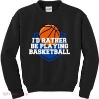 I'd Rather Be Playing Basketball Kids Sweatshirt thumb 0