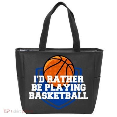 I'd Rather Be Playing Basketball Tote Bag