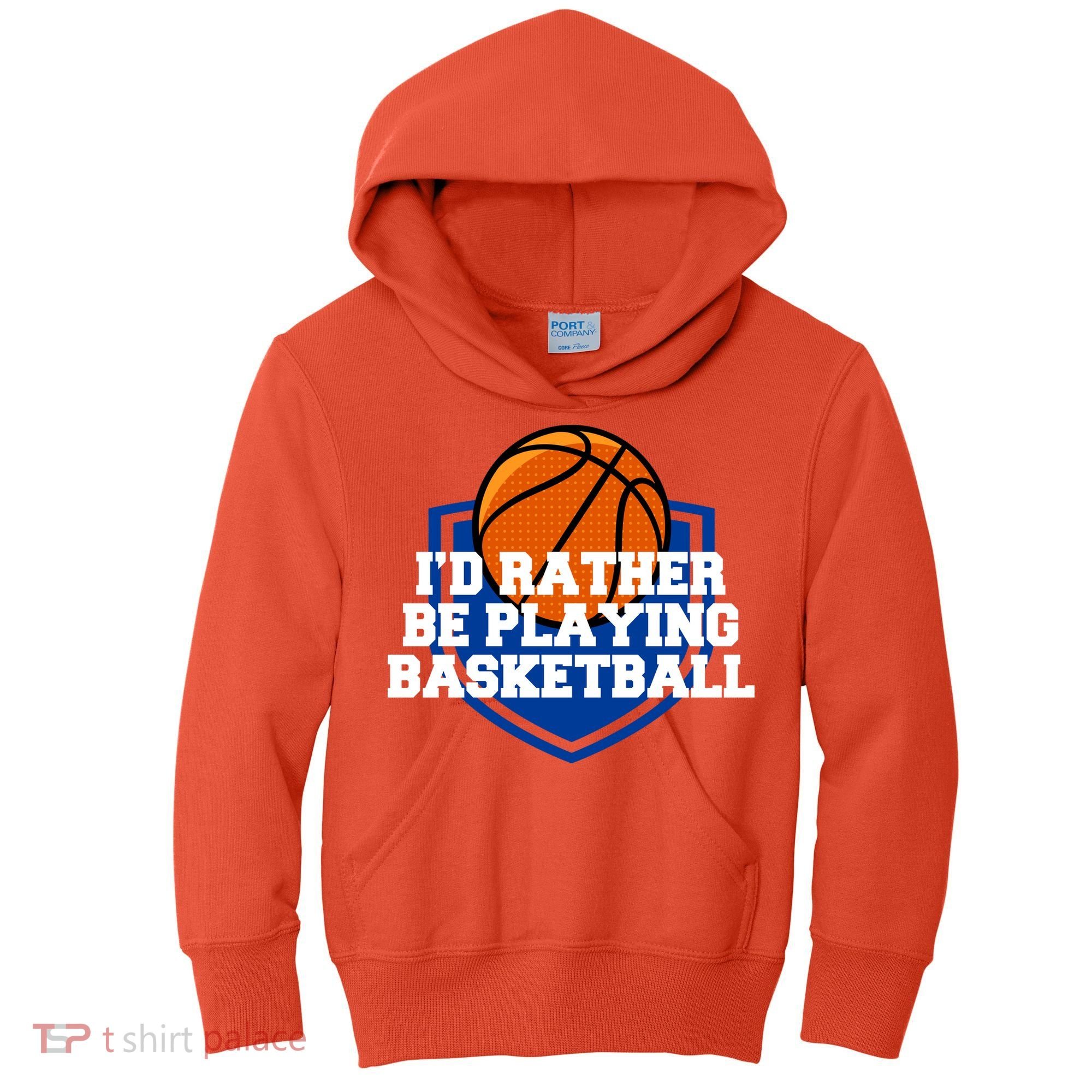 I'd Rather Be Playing Basketball Kids Hoodie