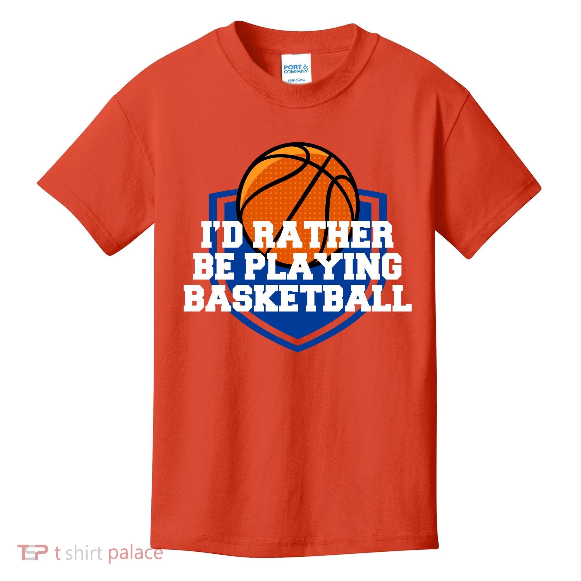 I'd Rather Be Playing Basketball Kids T-Shirt