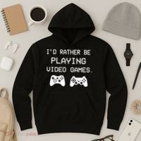 I'd Rather Be Playing Video Games Hoodie thumb 3
