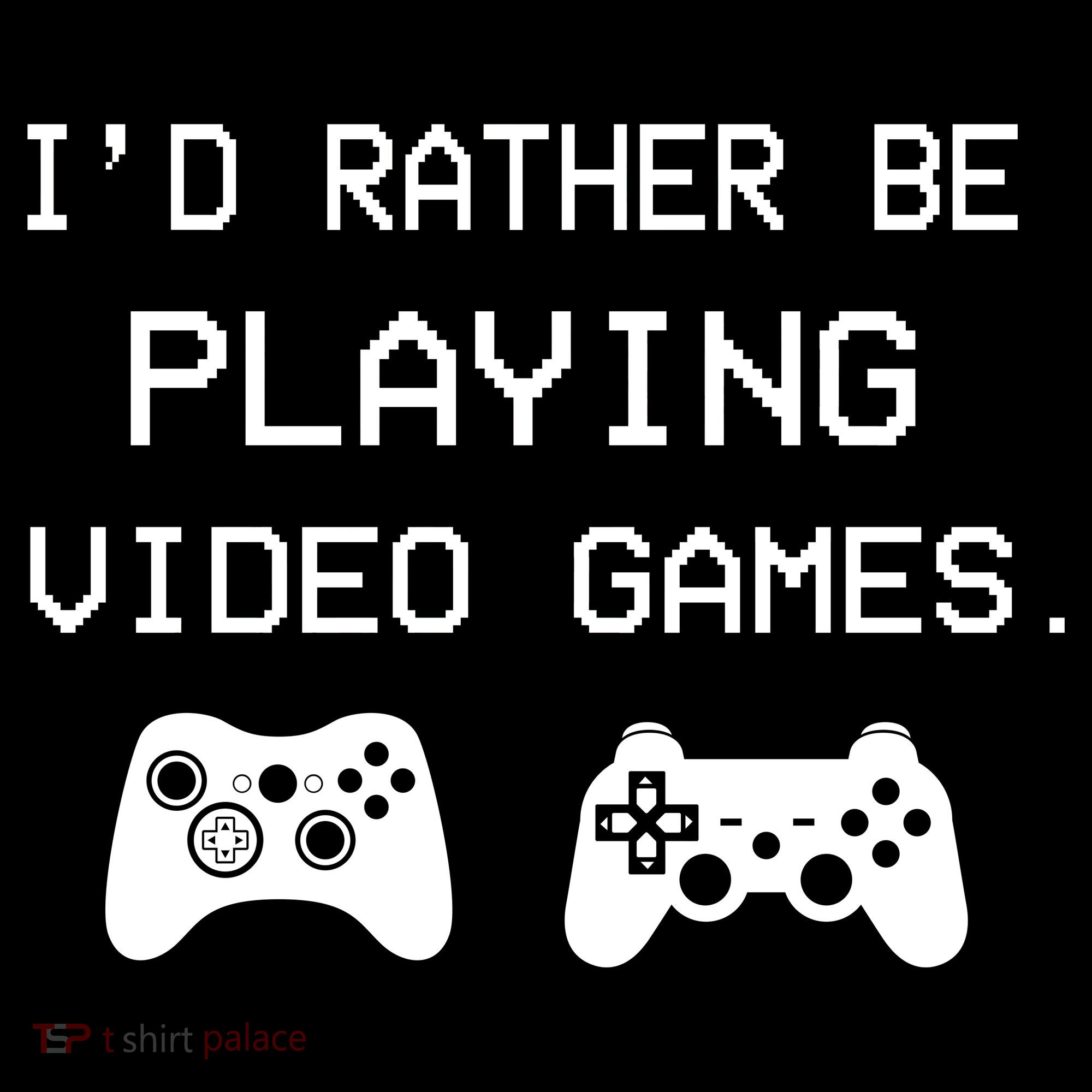 I'd Rather Be Playing Video Games Coaster