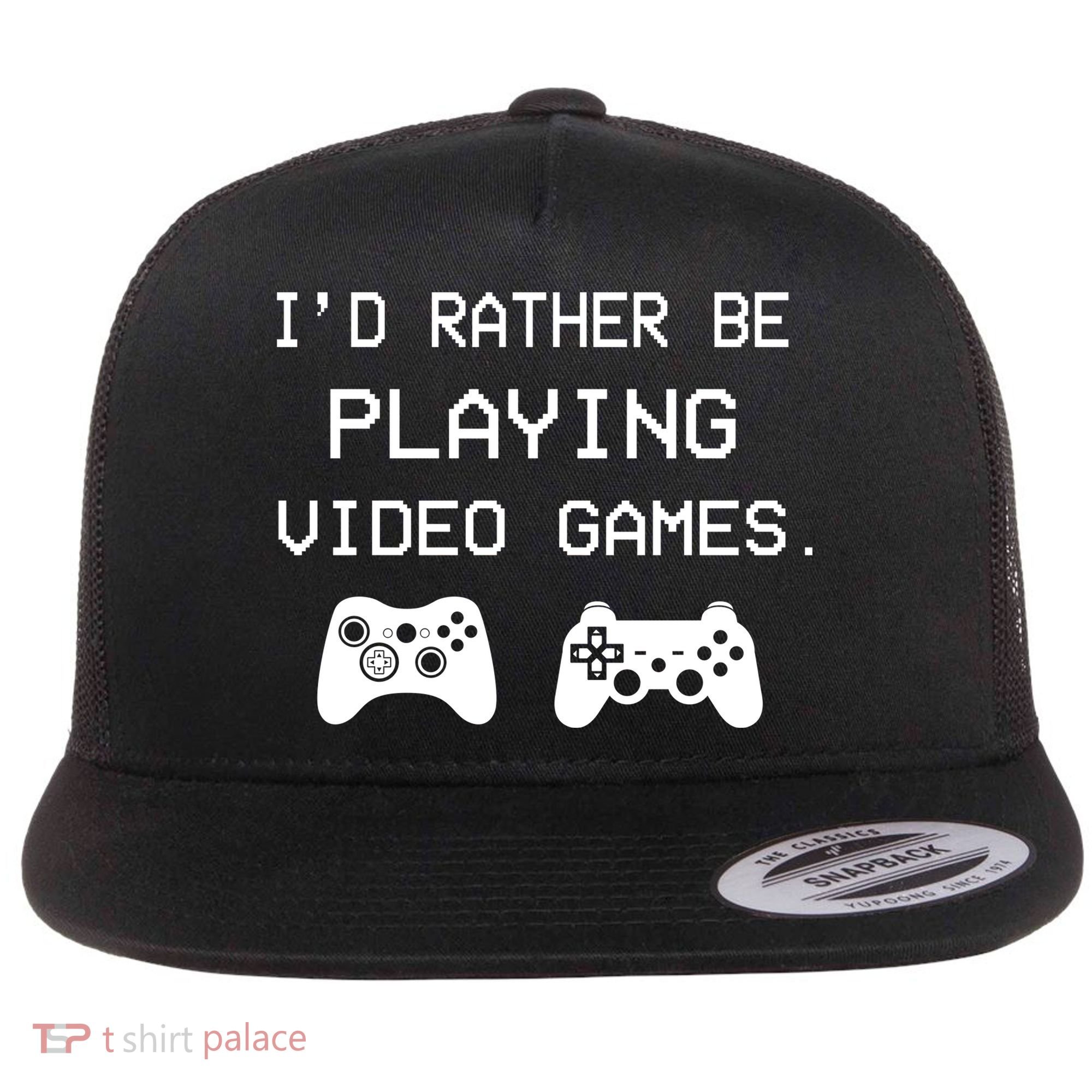 I'd Rather Be Playing Video Games Flat Bill Trucker Hat